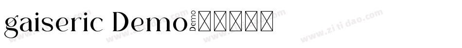gaiseric Demo字体转换